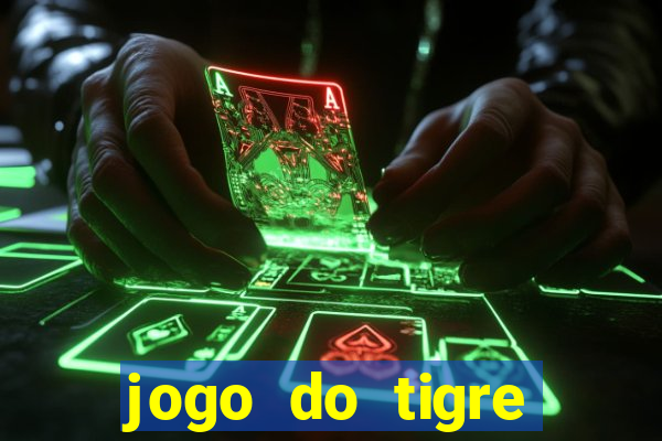 jogo do tigre deposito minimo 1 real